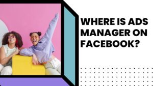 where is ads manager on facebook